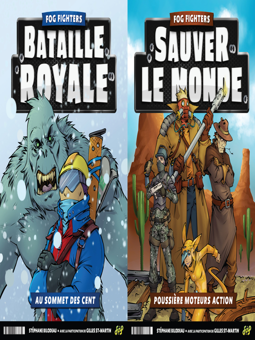 Title details for Fog fighters--Au sommet des cent--Poussière moteurs action by Stéphan Bilodeau - Available